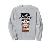 Design con Gufo Che sussurrava la Matematica per Gli Amanti della Matematica e Gli Insegnanti Felpa
