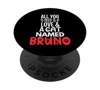 Design con nome del gatto Bruno - All You Need is Love! PopSockets PopGrip Adesivo