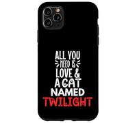 Design con nome del gatto Twilight - All You Need is Love! Custodia per iPhone 11 Pro Max