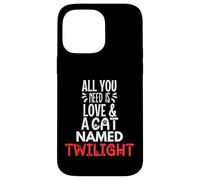 Design con nome del gatto Twilight - All You Need is Love! Custodia per iPhone 14 Pro Max