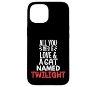 Design con nome del gatto Twilight - All You Need is Love! Custodia per iPhone 15