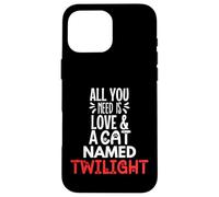 Design con nome del gatto Twilight - All You Need is Love! Custodia per iPhone 16 Pro Max