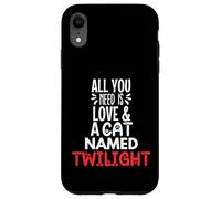 Design con nome del gatto Twilight - All You Need is Love! Custodia per iPhone XR