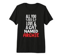 Design con Nome Gatto Archie: all You Need is Love! Maglietta Premium