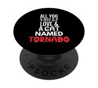 Design con nome gatto tornado: tutto ciò che serve è amore PopSockets PopGrip Adesivo