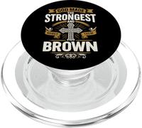 Design con scritta "God Made the Strongest And Named Them Brown Faith" PopSockets PopGrip per MagSafe