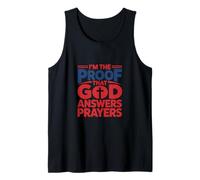 Design con Scritta I'm The Proof God Answers Prayers Canotta