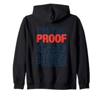 Design con Scritta I'm The Proof God Answers Prayers Felpa con Cappuccio