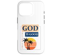 Design con scritta in inglese "God is Good" (lingua italiana non garantita) Custodia per iPhone 16 Pro