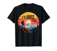Design con Scritta in Inglese I'd Hike That Mountain Sunset Wilderness Explorer Maglietta