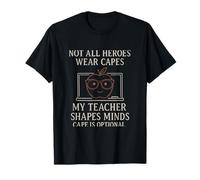 Design con Scritta in Inglese Not all Heroes Wear Capes Teacher Maglietta