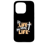 Design con scritta in lingua inglese "His Life Saved My Life Jesus And God Faith" Custodia per iPhone 15 Pro