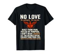 Design con Scritta No Love Built from Pain Phoenix Rising, Idea Regalo. Maglietta