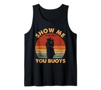 Design con Scritta Show Me Your Booys Capitan Canotta