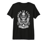 Design con Teschio Born to Race Ride Forever Maglietta Premium