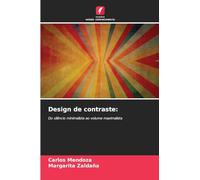 Design de contraste:: Do silêncio minimalista ao volume maximalista