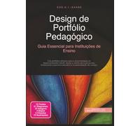 Design de Portfólio Pedagógico: Guia Essencial para Instituições de Ensino