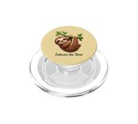 Design divertente con bradipo pigro "Embrace the slow" PopSockets PopGrip per MagSafe