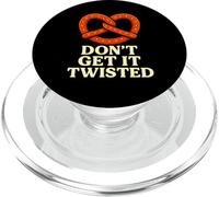 Design divertente con citazione "Don't Get It Twisted Pretzel" PopSockets PopGrip per MagSafe