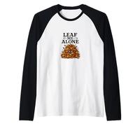 Design Divertente con Gattino Leaf Me Alone Maglia con Maniche Raglan