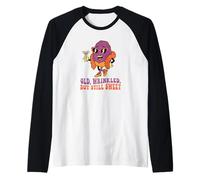Design Divertente con Motivo Old rugled But Still Sweet uvetta Maglia con Maniche Raglan