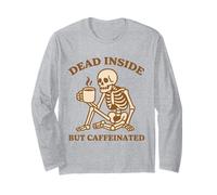 Design divertente con scheletro "Dead Inside But Caffeinated Scheletro Maglia a Manica