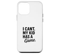 Design divertente con scritta "I Can't My Kid Has A Game" Custodia per iPhone 12 mini