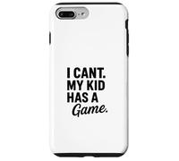 Design divertente con scritta "I Can't My Kid Has A Game" Custodia per iPhone 7 Plus/8 Plus