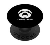 Design divertente con scritta "I Woke Up Like This Bradipo Face PopSockets PopGrip Adesivo