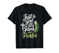 Design divertente con scritta "Just a Girl Who Loves Jesus and Pickles" Maglietta