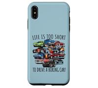 Design divertente con scritta "Life Is Too Short to Drive a Boring Car" Custodia per iPhone XS Max