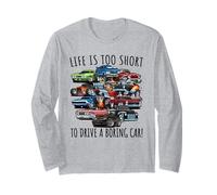 Design Divertente con Scritta Life Is Too Short to Drive a Boring Car Maglia a Manica