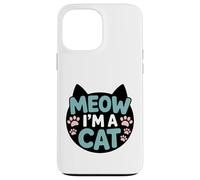 Design divertente con scritta "Meow I'm A Cat" per amanti dei gatti con impronte di zampe Custodia per iPhone 13 Pro Max
