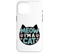 Design divertente con scritta "Meow I'm A Cat" per amanti dei gatti con impronte di zampe Custodia per iPhone 16 Pro Max