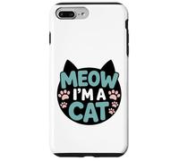 Design divertente con scritta "Meow I'm A Cat" per amanti dei gatti con impronte di zampe Custodia per iPhone 7 Plus/8 Plus