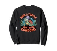 Design Divertente con Tartaruga: Save a Turtle Don't Wear Preservativ Felpa