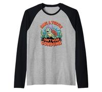Design Divertente con Tartaruga: Save a Turtle Don't Wear Preservativ Maglia con Maniche Raglan