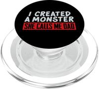 Design divertente "I Created a Monster She Calls Me Dad" PopSockets PopGrip per MagSafe