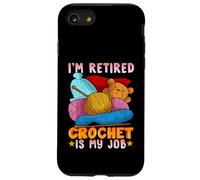 Design divertente per amanti dei filati con scritta "I'm Retired Crochet Is My Job" Custodia per iPhone SE (2020) / 7/8