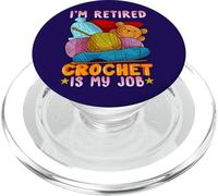 Design divertente per amanti dei filati con scritta "I'm Retired Crochet Is My Job" PopSockets PopGrip per MagSafe