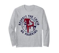 Design Divertente Respect The Chair No Paarking Maglia a Manica