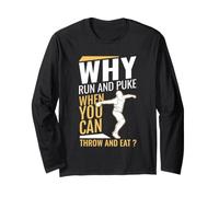 Design Divertente Why Run And Puke When You Can Throw And Eat Maglia a Manica