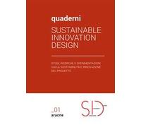 Design Driven Innovation «Off-Shore» e «Off-Site». Progetto di ricerca «S2 Home», dal concept al prototipo