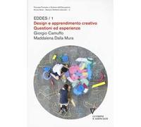 Design e apprendimento creativo. Questioni ed esperienze