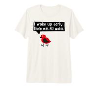 Design Early Bird, Regalo Grumpy in The Morning Maglietta Premium