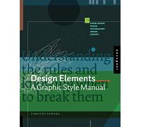 Design Elements: A Graphic Style Manual