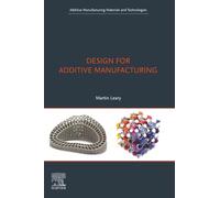 Design for Additive Manufacturing