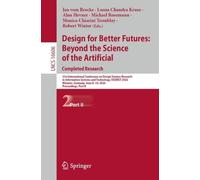 Design for Better Futures: Beyond the Science of the Artificial: 21st International Conference on Design Science Research in Information Systems and ... June 8-10, 2026, Main Proceedings, Part II