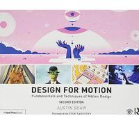 Design for Motion: Fundamentals and Techniques of Motion Design