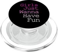 Design Girls Just Wanna Have Fun PopSockets PopGrip per MagSafe
